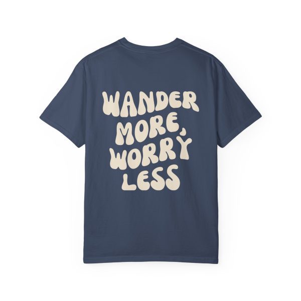 Wander More, Worry Less T-shirt - Image 42