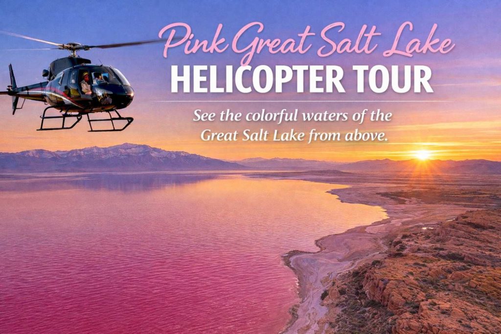 Best Helicopter Tours in Utah 9 Pink Great Salt Lake Helicopter Tour